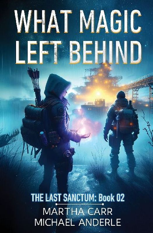 What Magic Left Behind