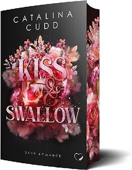 Kiss & Swallow: Dark Romance