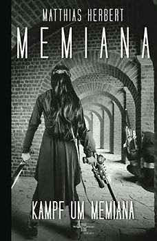 Memiana - Kampf um Memiana