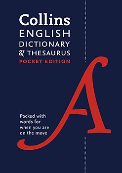 Collins English Dictionary and Thesaurus: Pocket Edition