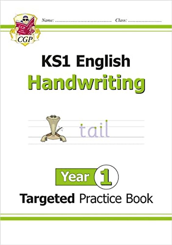 KS1 English Targeted Practice Book: Handwriting - Year 1: ideal for catch-up and learning at home (CGP KS1 English)