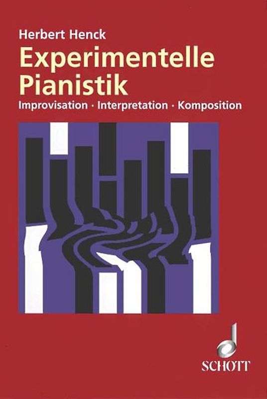 Experimentelle Pianistik