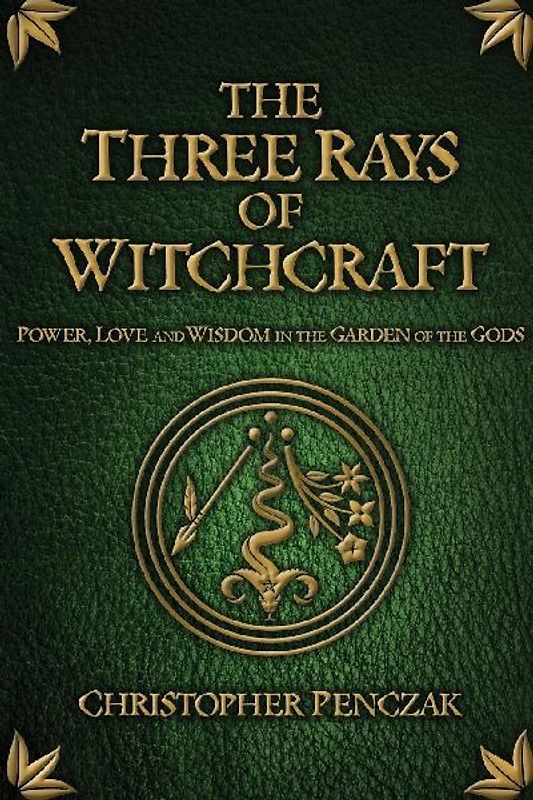 The Three Rays of Witchcraft
