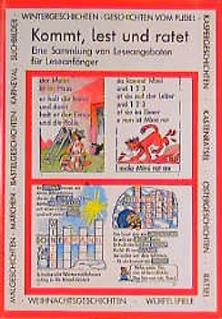 Kommt, lest und ratet. Eine Sammlung von Leseangeboten für Fortgeschrittene...
