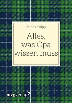 Alles, was Opa wissen muss