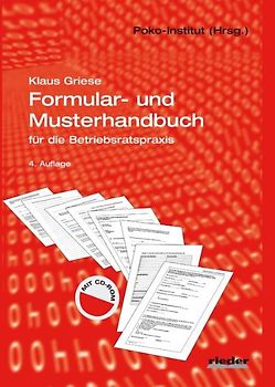 Formular- und Musterhandbuch für die Betriebsratspraxis