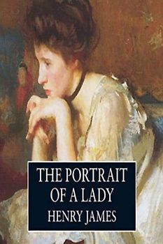 The Portrait of a Lady (Annotated)