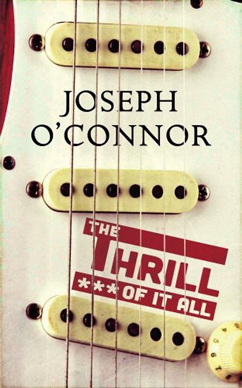 The Thrill of it All - O'Connor, Joseph
