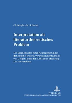 Interpretation als literaturtheoretisches Problem