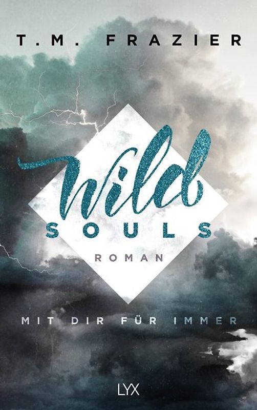 Wild Souls - Mit dir für immer