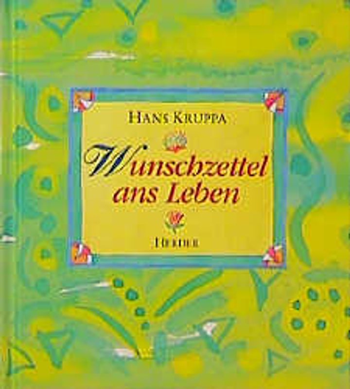 Wunschzettel ans Leben