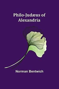 Philo-Judæus of Alexandria
