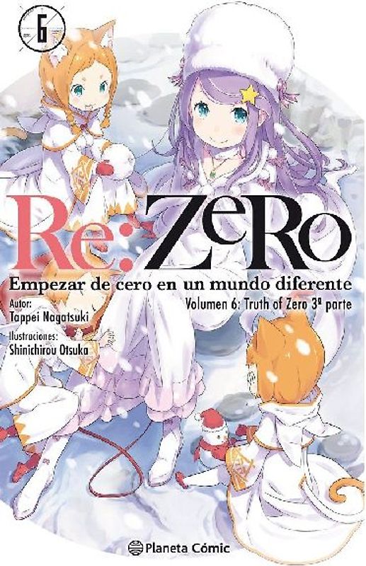 Re:Zero 6 : empezar de cero en un mundo diferente : Truth of Zero 3