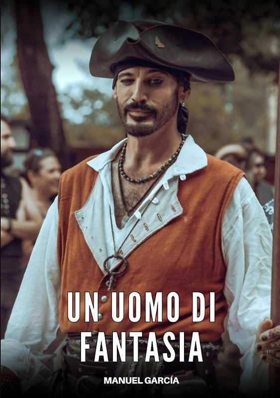 Un Uomo di Fantasia