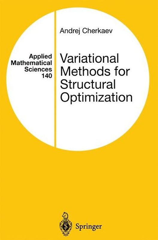 Variational Methods for Structural Optimization