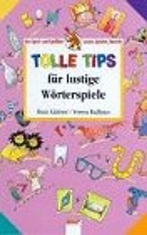 Tolle Tips für lustige Wörterspiele