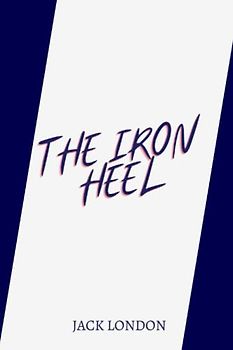 the iron heel by jack london