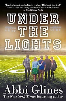 Under the Lights (Field Party, Band 2)