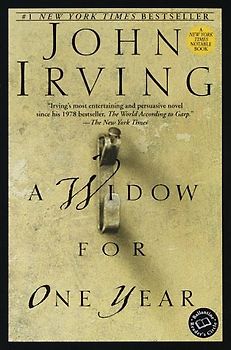 A Widow for One Year: A Novel (Ballantine Reader's Circle) - John Irving