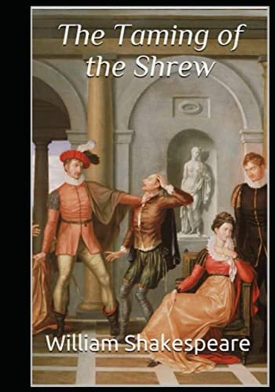 The Taming of the Shrew