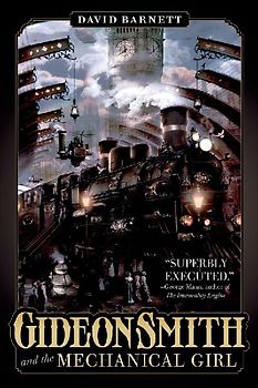 GIDEON SMITH AND THE MECHANICAL GIR