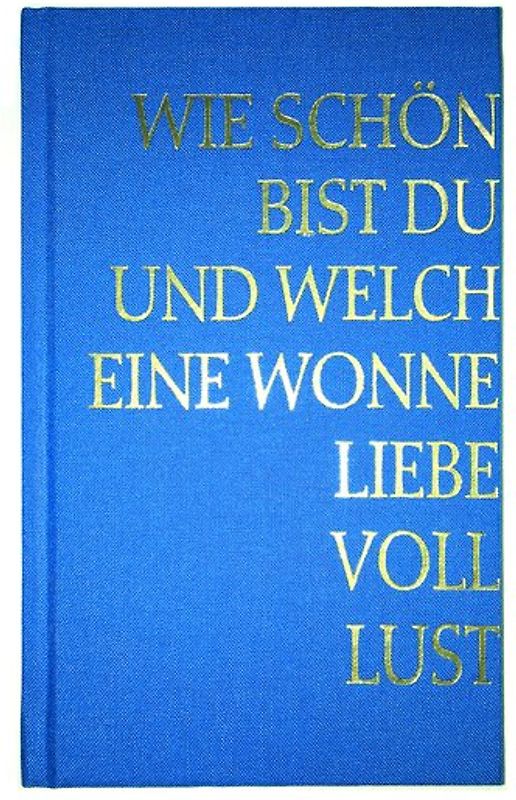 Das Lied der Lieder nach Salomo