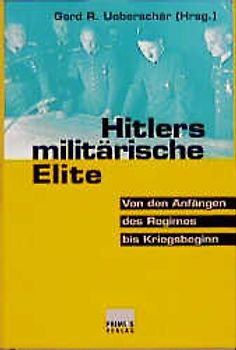 Hitlers militärische Elite