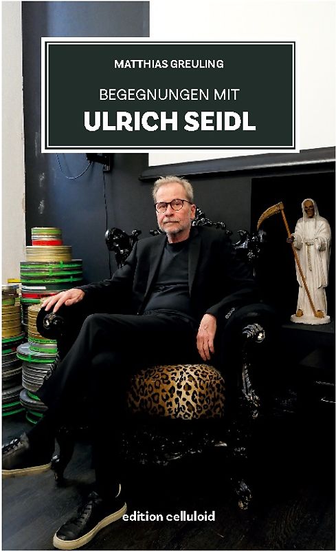 Begegnungen mit Ulrich Seidl