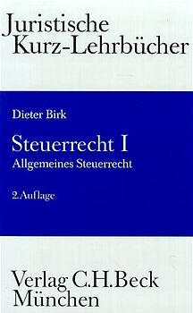 Steuerrecht I. Allgemeines Steuerrecht