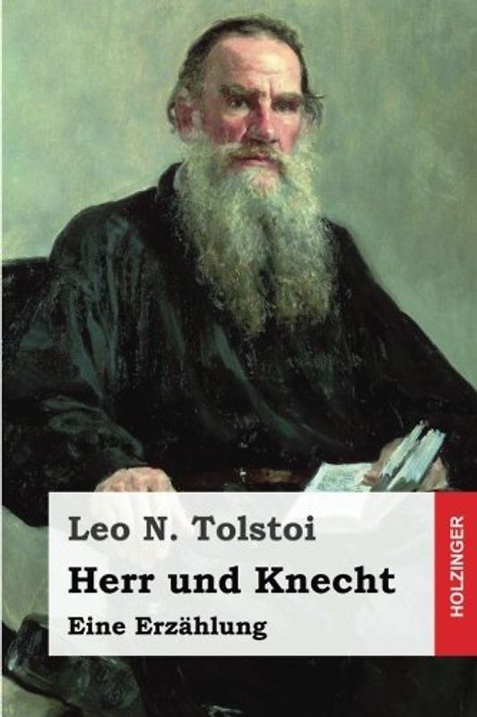 Herr und Knecht: Eine Erzählung