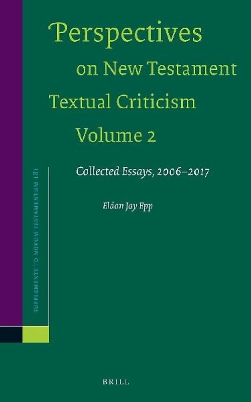 Perspectives on New Testament Textual Criticism, Volume 2