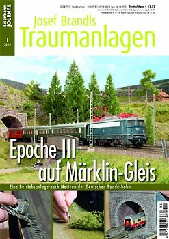 Josef Brandls Traumanlagen. Epoche III auf Märklin-Gleis Eiene Betriebsanlage nach Motiven der Deutschen Bundesbahn