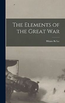 The Elements of the Great War
