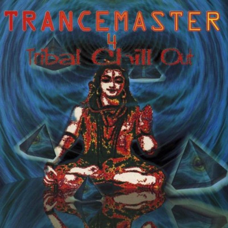 Various - Trancemaster 4 - Tribal Chill Out