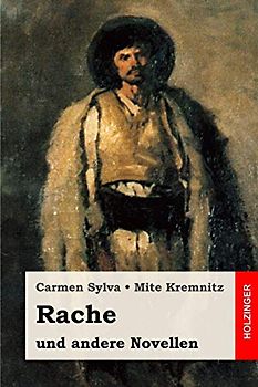 Rache: und andere Novellen