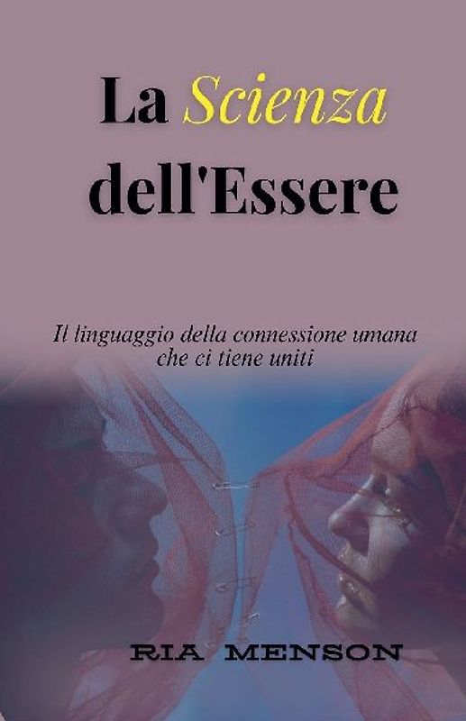 La Scienza dell'Essere