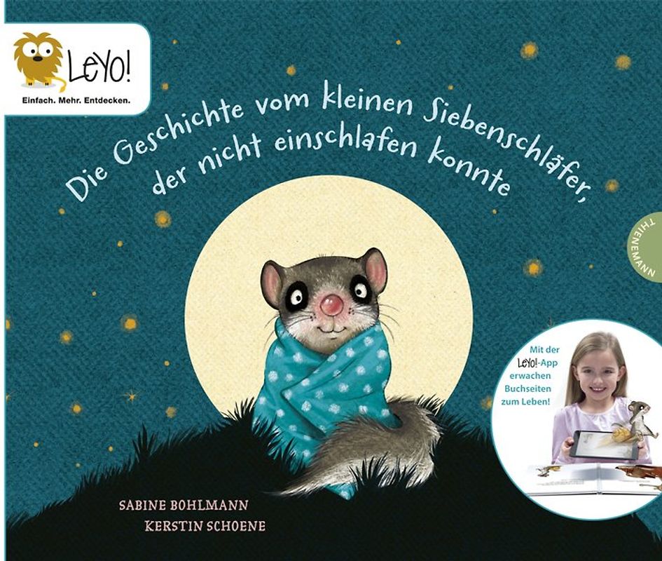 Der kleine Siebenschläfer: Die Geschichte vom kleinen Siebenschläfer, der nicht einschlafen konnte
