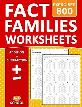 Fact Families Addition And Subtraction: Basic Math Addition And Subtraction with Fact Families - Single Digit - Double Digit - With More 800 Exercises With Answers | Fact Families Math Worksheets