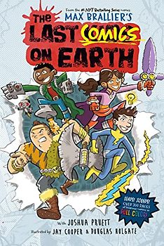 The Last Comics on Earth: From the Creators of The Last Kids on Earth