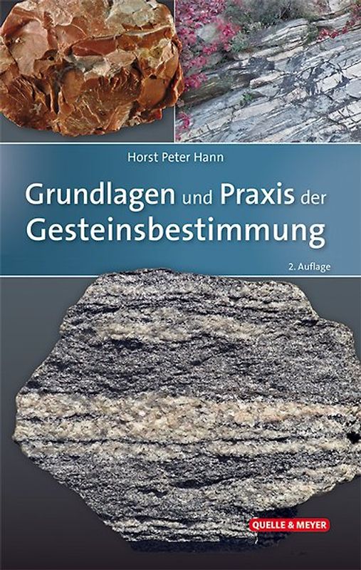 Grundlagen und Praxis der Gesteinsbestimmung