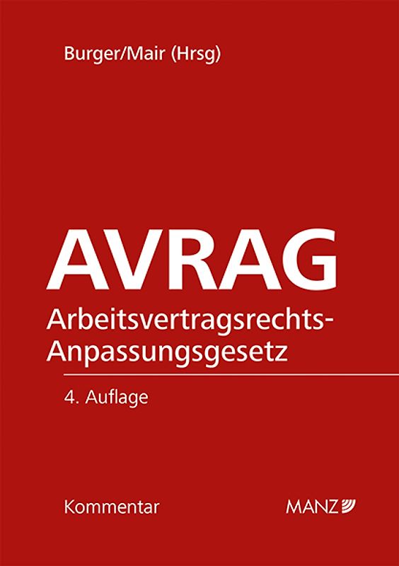 AVRAG - Arbeitsvertragsrechts- Anpassungsgesetz