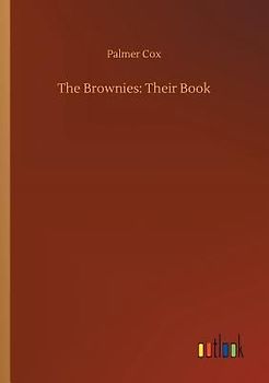 The Brownies: Their Book