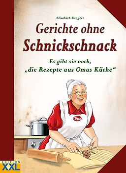 Gerichte ohne Schnickschnack