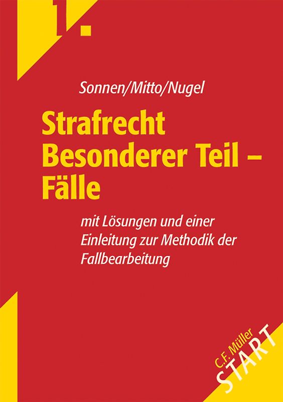 Strafrecht Besonderer Teil - Fälle