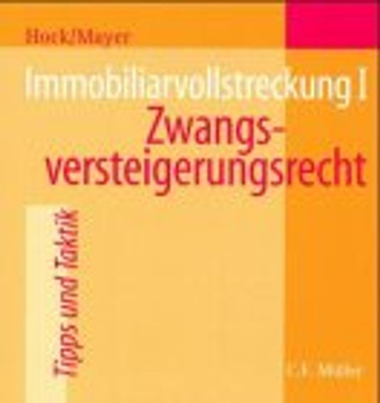 Immobiliarvollstreckung I