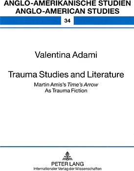 Trauma Studies and Literature