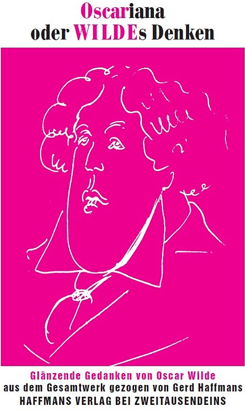 Oscariana oder Wildes Denken.