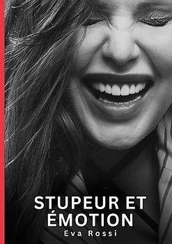 Stupeur et émotion