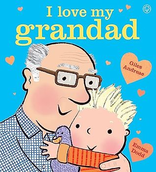 I Love My Grandad Board Book