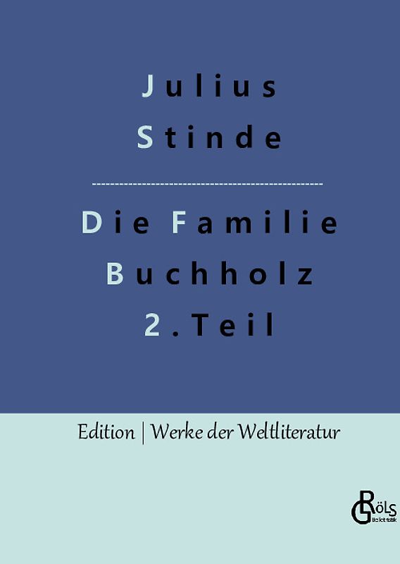 Die Familie Buchholz - Teil 2